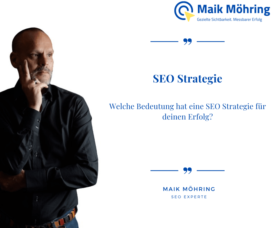 Welche Bedeutung hat eine SEO Strategie für deinen Erfolg